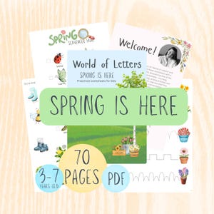 May include: A collection of printable preschool worksheets with the text "Spring is Here" and "World of Letters." The worksheets feature spring-themed illustrations, including a ladybug, butterfly, and flowers. The image also includes the text "3-7 years old" and "70 pages PDF."