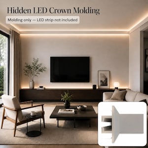 May include: White crown molding profile designed for hidden LED lighting installation. The product is shown as a cross-section piece in the foreground, with text stating Hidden LED Crown Molding and Molding only — LED strip not included.