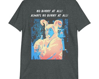 Uniseks T-shirt Friends T-shirt met grafische print Shirt Chandler Bing "Helemaal geen konijn! Altijd helemaal geen konijn!" Shirt