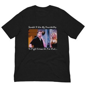 Unisex T-shirt Friends Graphic Tee Graphic Print Shirt Chandler Bing Shirt Phoebe Buffay Shirt