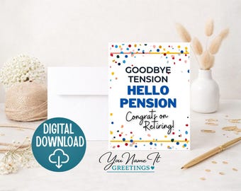 Funny Retirement Card Printable | Goodbye Tension Hello Pension | Sarcastic Retiring Gift 5x7 Digital Download