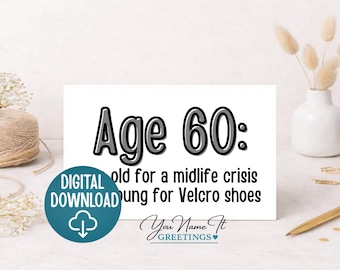 Funny 60th Birthday Card Printable | Over the Hill Age 60 Humor | Sarcastic Milestone Gift | 5x7 Digital Download