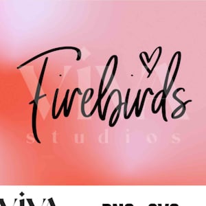 Firebirds Handwritten Heart SVG | Sport Mascot svg | Instant Download SVG and PNG File