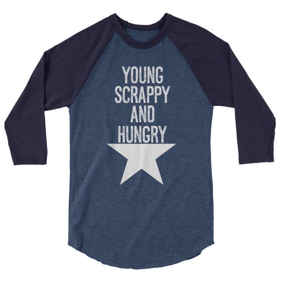 Young Scrappy Hungry Hamilton Tee
