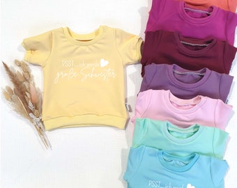 Shirt - PSST...ich werde gr. Schwester (w) - Shirt - in 8 neuen Farben wählbar - Handmade, bedruckt, Pullover, Oberteil, Sweatshirt
