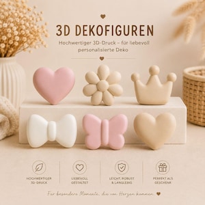 Könnte beinhalten: Eine Auswahl an 3D-Dekofiguren in Form von Herzen, einer Blume, einer Krone, einer Schleife und einem Schmetterling. Die Figuren sind in Pastelltönen gehalten, mit einem rosa Herzen. Der Text im Bild lautet "3D DEKOFIGUREN".