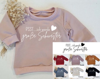 Sweater - Psst...ich werde gr. Schwester (weiss) - 9 verschiedene Farben wählbar - Sweater von Sharlene Babymode Handmade