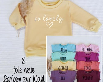 Sweater - So Lovely (w) - Sweater - in 8 neuen Farben wählbar - Handmade, bedruckt, Pullover, Oberteil, Sweatshirt