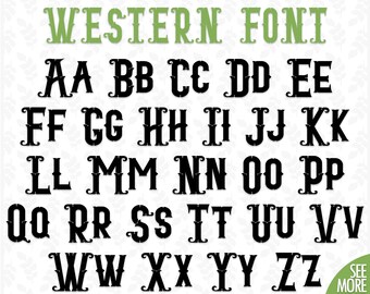 Western font svg Wild West font svg Cowboy font svg Western monogram svg Western alphabet letters svg Western digital font Texas font svg