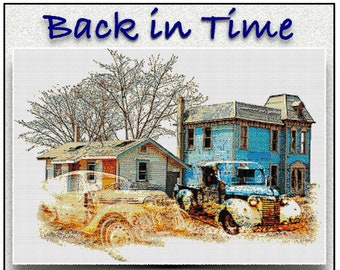 NEW for 2022- Back in Time - NEW! Two old abandoned vehicles faded into rustic old buildings