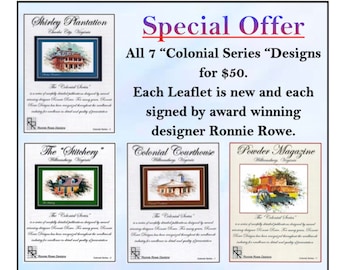 SPECIAL -  The Colonial Series, Williamsburg, VA. - All 7 designs  discounted for a limited time! All signed by Ronnie Rowe