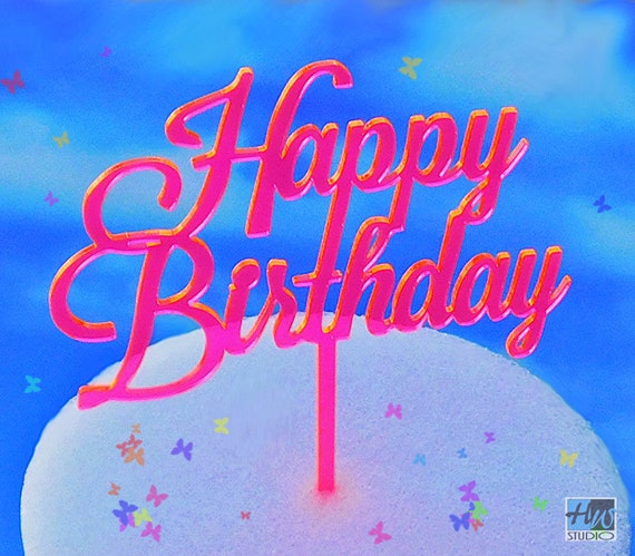 fluorescent happy birthday cake topper 4 1 2 neon pink etsy happy birthday pink and green