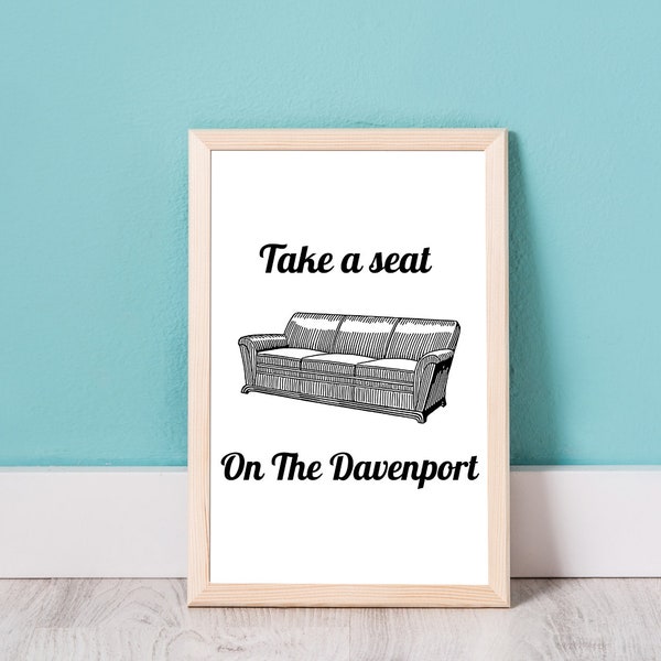 Digital Print old fashioned saying for entryway, foyer, waiting room, laundry room