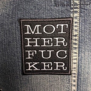 Mother F*cker Iron On Patch, Typography, Embroidery, Text, Adult, Offensive, Swear, Rude, Obnoxious, Alternative, Funny, Mature