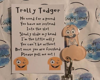 Trolley Todger Token Keychain: Funny Hen-Do Gift