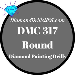 DMC 317 ROUND 5D Diamond Painting Drills DMC 317 Pewter Gray image 1