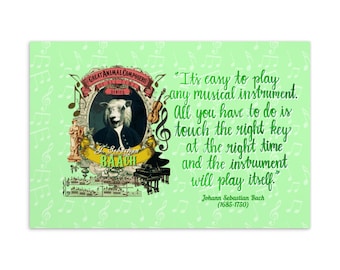 J.S. Baach Postcard Bach Quote &quot;It&#39;s Easy to Play Any Musical Instrument&quot;