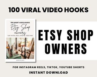 May include: A digital product advertisement with the text "100 Viral Video Hooks" in large black letters. The image includes a mock-up of a book titled "100 Short Video Hooks Etsy Shop Owners" and the text "For Instagram Reels, TikTok, YouTube Shorts, Instant Download."