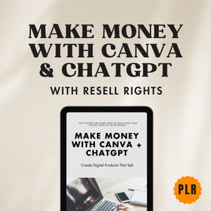 Make money with Canva + ChatGPT | Done For You | DFY Ebook | PLR | Resell Rights | Digital Product Guide