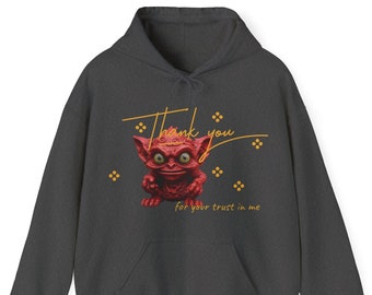 Gremlin Demon grappige sarcastische hoodie shirt unisex zware mix pullover hooded sweatshirt weinig Gollum monster vertrouw me grap