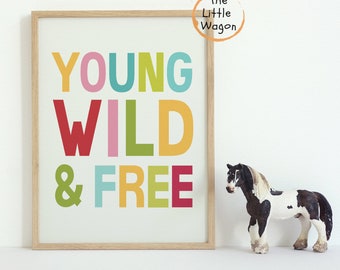 young wild and free print, Typographic, Rainbow Print, Nursery Rainbow Art, Rainbow Wall Prints, Nursery Child Toddler Prints, Home Prints