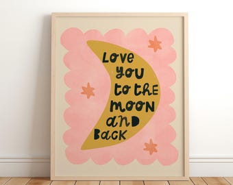 love you to the moon and back wall print for childrens bedroom or nursery, pastel wall decor, girls room, pink, watercolour illustration