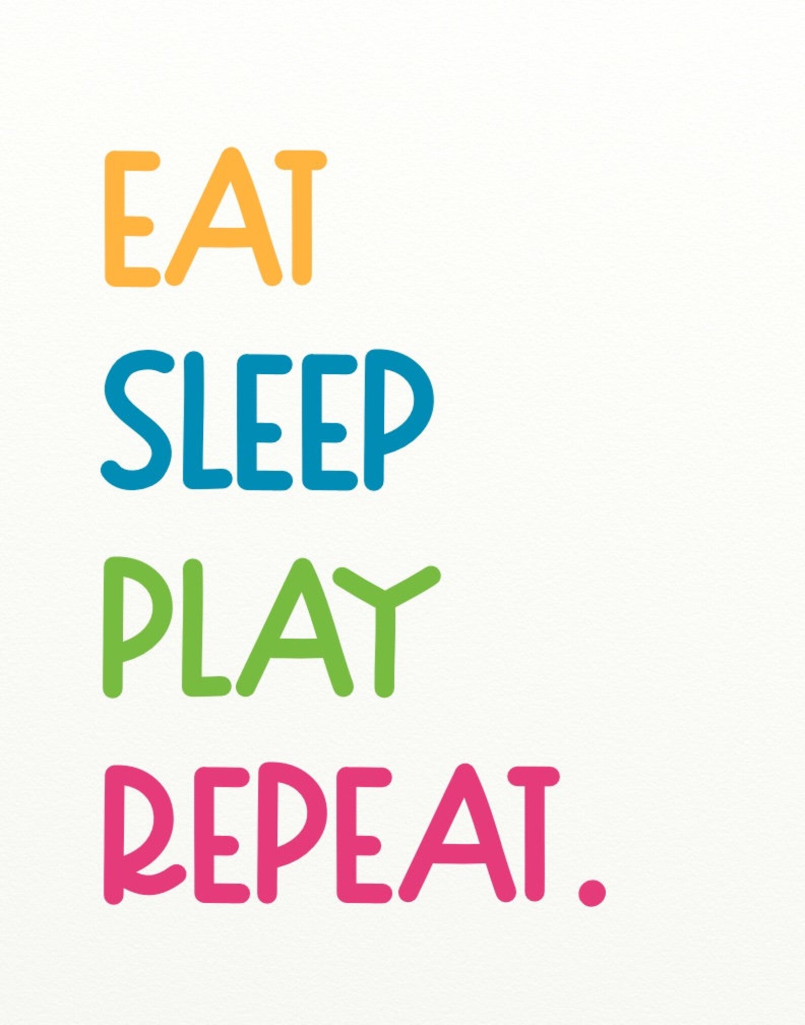 Eat Sleep Play Repeat Kids Wall Art Nursery Quotes Etsy