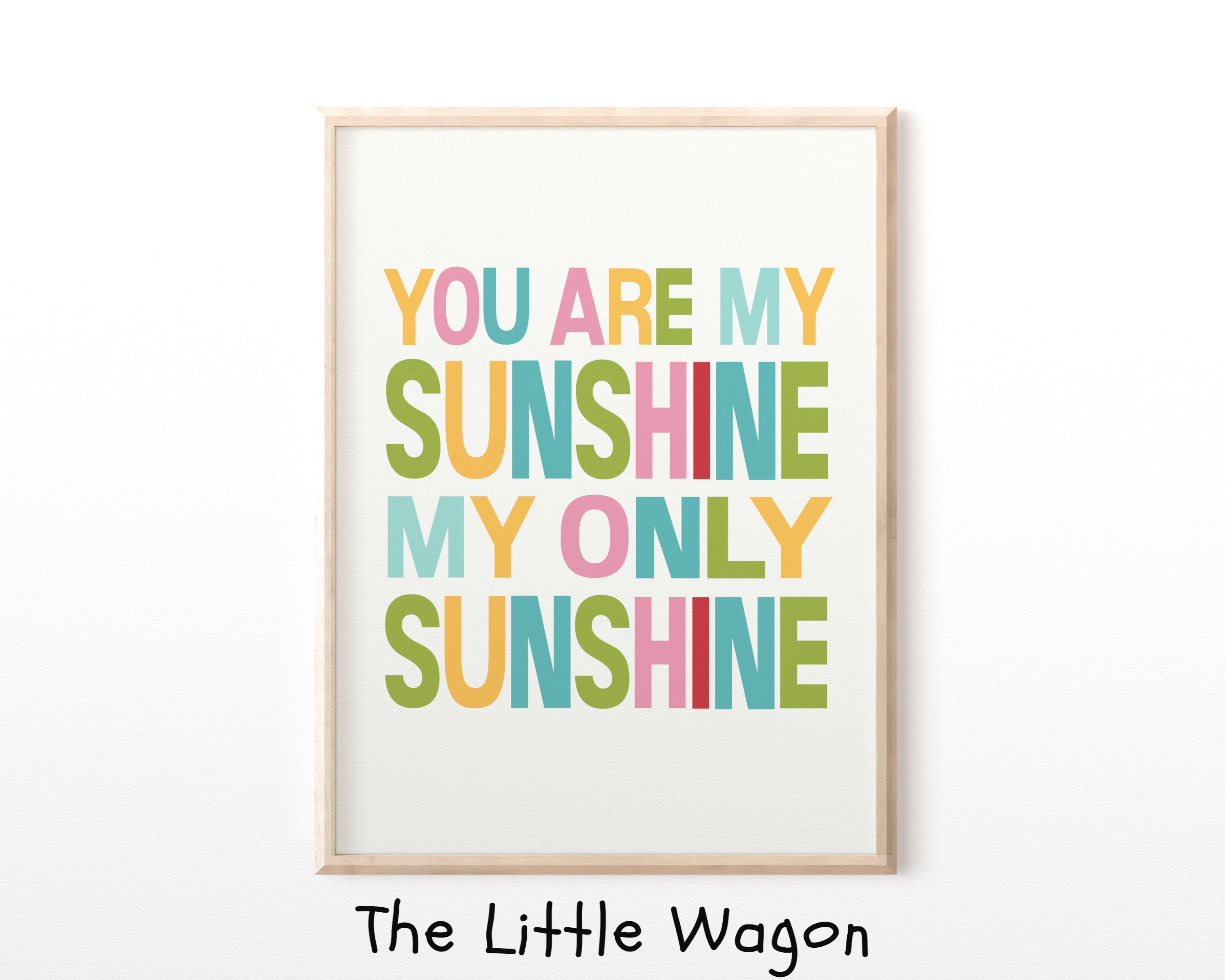 You Are My Sunshine Rainbow Wall Art Print Boys Girls Etsy