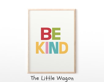 Colourful Children's Wall Art, Rainbow Print, Be Kind Print, Kids Room Decor, Kids Wall Art, Nursery Wall Decor, Kids Room Print,  Poster