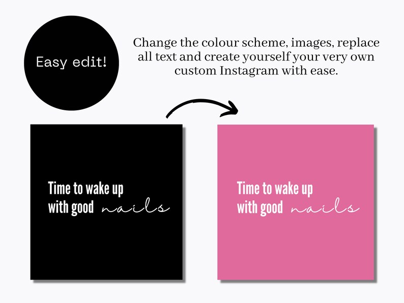 May include: Two Instagram post templates with the text "Time to wake up with good nails" in white text on a black background and a pink background.