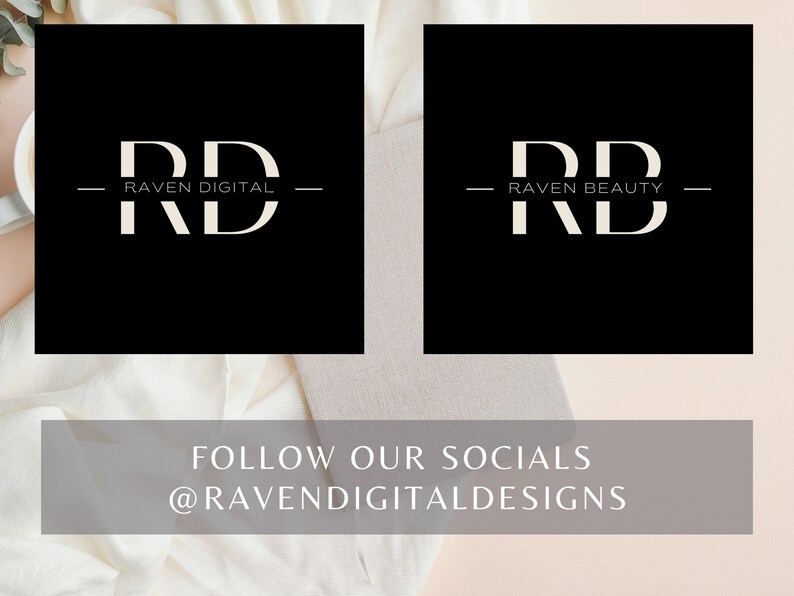 May include: Two black square logos with white text. The first logo says "RD - Raven Digital" and the second logo says "RD - Raven Beauty". The text below the logos says "Follow our socials @ravenddigitaldesigns".