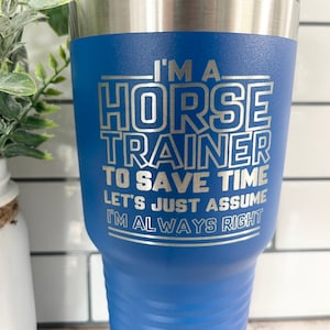 Horse Trainer Gift Personalized Equestrian Gift Custom Tumbler Riding Instructor Horse Racing Trainer Funny Horse Gift For Horse Lover