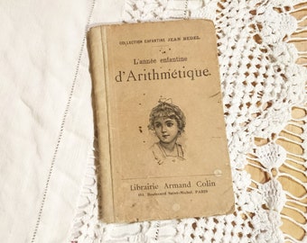 Ancient book "The Children's Year of Arithmetic" Jean Bedel, vintage book, children's book 1928