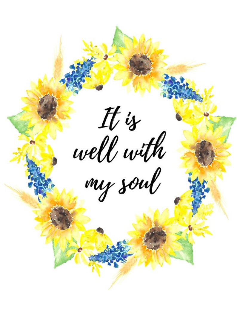 All is effectively with my soul Printable Sunflower Printable picture about Sunflower Printable identify All is nicely with my soul Printable Sunflower Printable