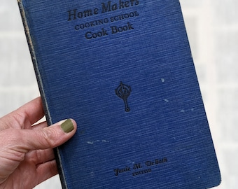 Home Makers Cooking School Cook Book, First Edition 1925, Dark Blue Book, Book Lover Gift, Cooking, Bridal Shower, Bookology Co