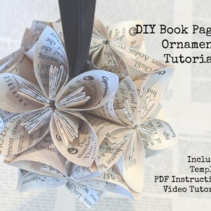 DIY Book Page Ornament Tutorial, Christmas Ornament Pattern, Template, Bookish Gift, Christmas Ornament How To, Kusudama Tutorial, Bookology