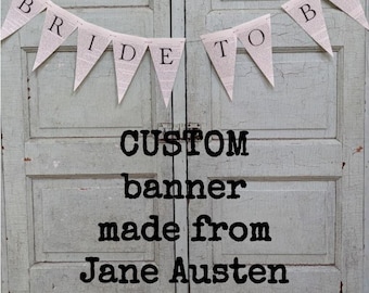 Custom Jane Austen Banner, Literary Gift, Book Wedding, Bridal Shower, Book Lover Bookish Gift, Pride and Prejudice Banner BookologyCo