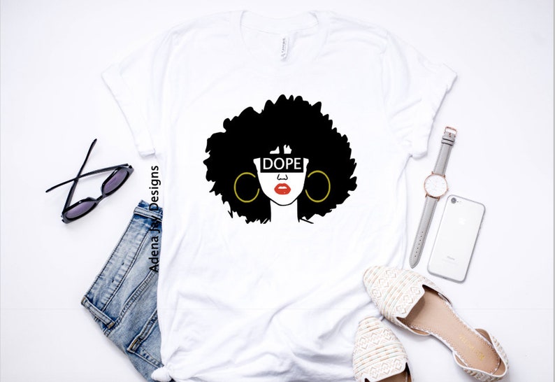 Natural Hair T Shirt Dope Girl Afro Natural Hair Afro Etsy