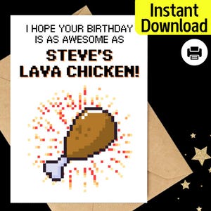 Steve's Lava Huhn Geburtstagskarte für Jungen Mädchen - Sofortiger Download - Print at Home