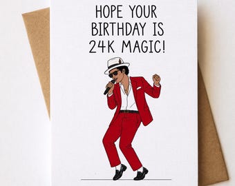 Hope Your Birthday is 24k Magic Birthday Card - Happy Birthday Card - Card for Fan, Happy Birthday Gift