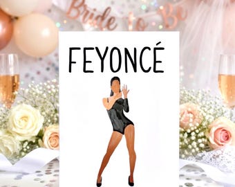Feyonce Engagement Card - Funny Wedding Congratulations Gift