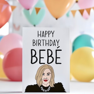 Funny Happy Birthday Bebé Card - Birthday Gift