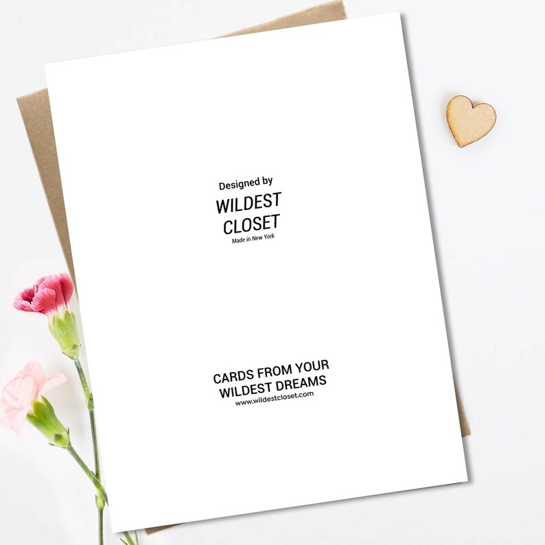 May include: White card with black text. The text reads "Designed by WILDEST CLOSET Made in New York" and "CARDS FROM YOUR WILDEST DREAMS www.wildestcloset.com"