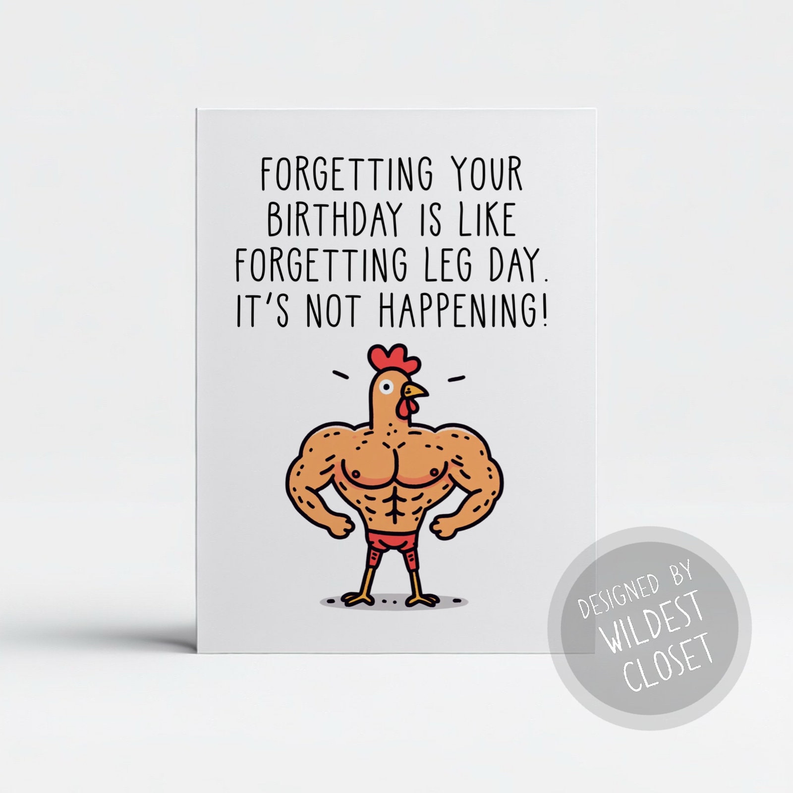Funny Forgetting Leg day Happy Birthday Card for Gym Lover, Boyfriend, girlfriend, Fan, Birthday Gift