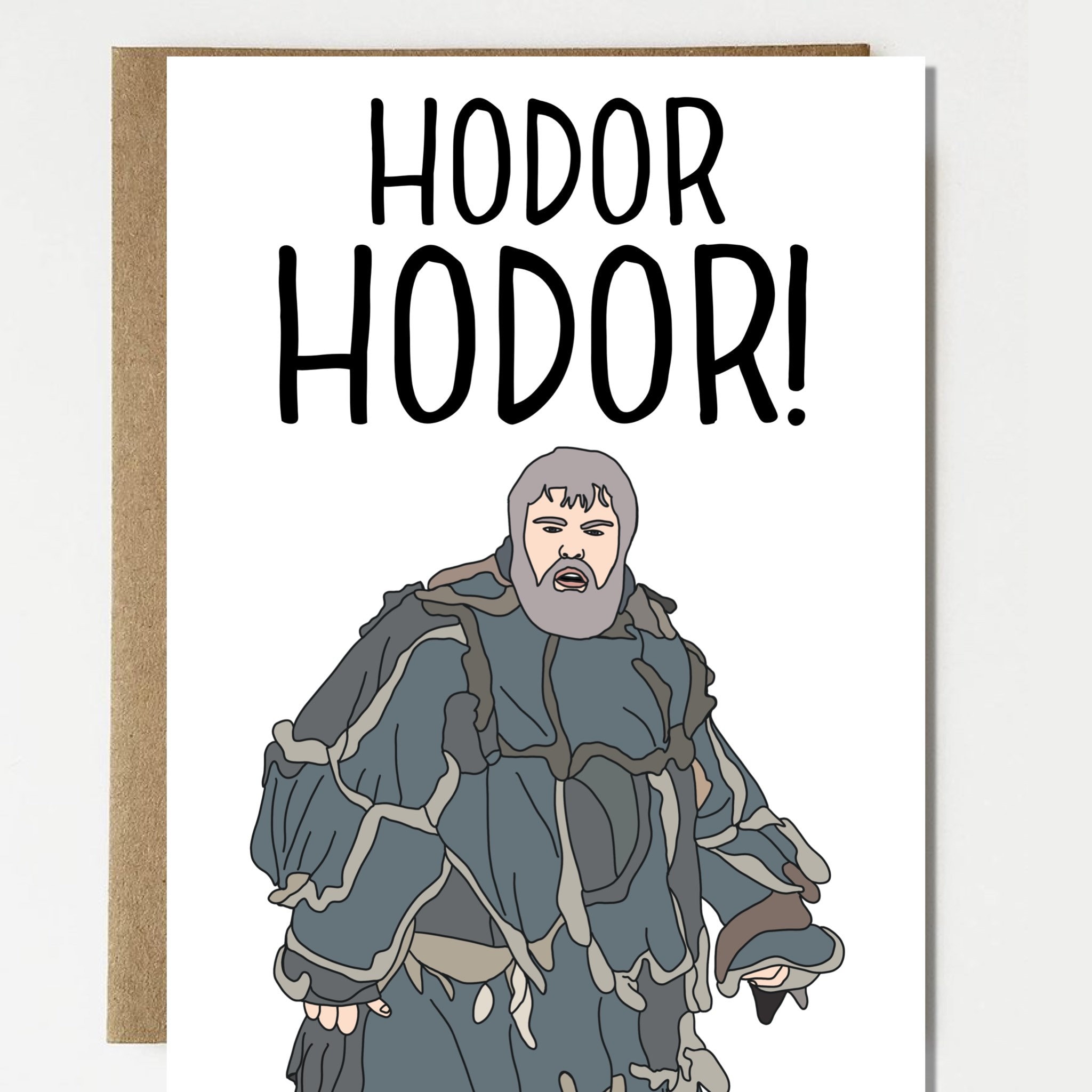 funny hodor hodor game of thrones inspired birthday card - birthday gift