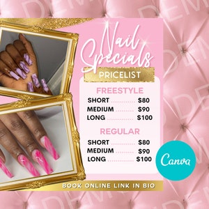 May include: Pink and gold nail specials pricelist with two framed nail art photos. The pricelist includes freestyle and regular nail services for short, medium, and long nails. The Canva logo is visible.