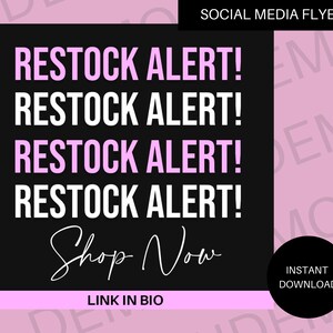 Pre-Made &quot;Restock Alert&quot; Digital Flyer
