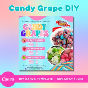 Könnte beinhalten: Werbeflyer für "Candy Grape DIY" mit Bildern von Candy Grapes in den Geschmacksrichtungen Fruit Punch, Erdbeere und Sauer Apfel. Enthält ein Jolly Rancher Bonbon und Bestellhinweise über Zelle oder Cashapp.