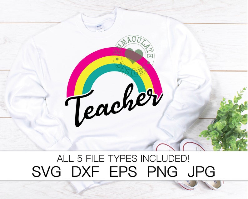 Teacher SVG Rainbow Svg Classroom Teacher Cut File Cricut | Etsy