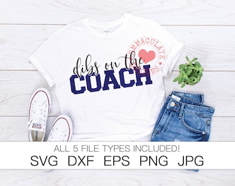 Dibs on the Coach SVG: Piłka nożna, koszykówka, baseball (plik cyfrowy)